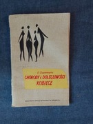 Choroby i dolegliwości kobiece - lekarz radzi 