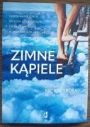 Nowa Zimne kąpiele Michał Sroka