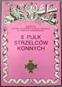 Zbigniew Gnat-Wieteska, 8 PUŁK STRZELCÓW KONNYCH