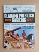 Śladami polskich gąsienic 1939-1947 tom 5 Pułk Ułanów Krechowieckich 