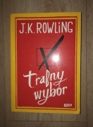 Trafny wybór - J. K. Rowling