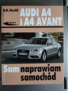 Hans-Rüdiger Etzold - Audi A4 i A4 Avant. Sam naprawiam samochód