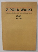 572 Z pola walki 1905 Nr 1-13 