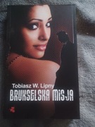 BRUKSELSKA MISJA Tobiasz W.Lipny