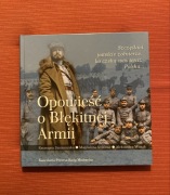 Opowieść o Błękitnej Armii gen. Haller Janiszewska Stokłosa