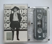 De Mono - Kochać inaczej Kaseta magnetofonowa