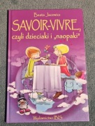 Savoir-vivre czyli dzieciaki i "naopaki"