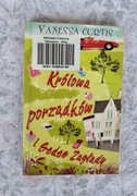 Królowa porządków i sedes zagłady Vanessa Curtis