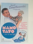 Mamo, tato, co ty na to? T. 1. P. Zawitkowski
