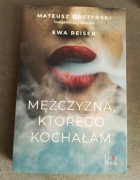 Mężczyzna którego kochałam- Mateusz Gostyński, Ewa Reiser