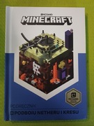 Minecraft Podręcznik podboju Netheru i kresu Stephanie Milton