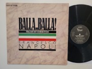 FRANCESCO NAPOLI  - BALLA..BALLA! - MAXI 12" - WINYL EURO DISCO 