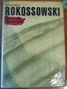 Rokossowski Konstanty - Żołnierski obowiązek