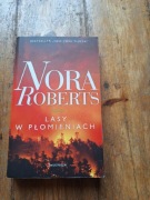 Lasy w płomieniach Nora Roberts