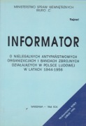 Informator o nielegalnych antypaństwowych organizacjach i bandach zbrojnych