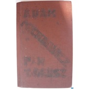 Pan Tadeusz - Mickiewicz Adam