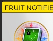 Fruit Notifier | Blox Fruits | ROBLOX