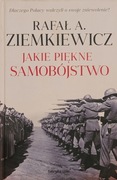 Jakie piękne samobójstwo Rafał A. Ziemkiewicz 