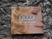 Edyta Geppert - Nic nie muszę, 25 lat
