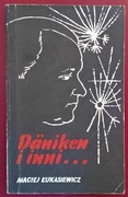 Daniken i inni ... Maciej Łukasiewicz