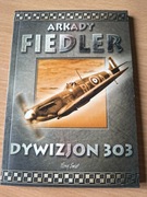 Fiedler Arkady - Dywizjon 303