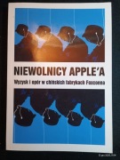 Niewolnicy Apple'a Praca zbiorowa, Bractwo Trójka 2013