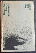 Powszechna historia - nikczemności - Jorge Luis Borges