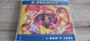 X - PERIENCE - I DON'T CARE
