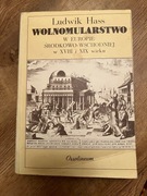 Hass L., Wolnomularstwo w Europie Środkowo-Wsch