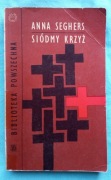 ANNA SEGHERS SIÓDMY KRZYŻ 