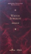 Wiktor Suworow - Akwarium TWARDA oprawa 