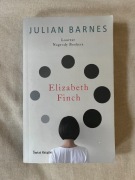 Julian Barnes - Elizabeth Finch [NOWA] (powieść wybitnego pisarza)