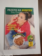 Przepis na sukces Ewy Chodakowskiej 150 przepisów