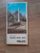 Maciej Podgórski - "Traktem bitym przez Podlasie"