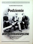 Podziemie antykomunistyczne w łomżyńskiem...