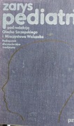 Zarys pediatrii Szczepkowski,Walczak