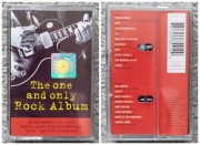 Różni Wykonawcy "One And Only Rock Album" kaseta