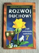 Rozwój duchowy czyli pokonanie subtelnej siódemki 