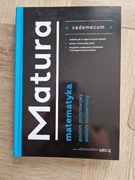 Matura Matematyka - Vademecum