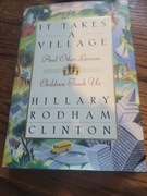It Takes a Village and Other Lessons Hilary Rodham Clinton signet edition
