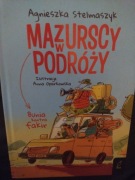 Agnieszka Stelmaszek Mazurscy w Podróży Bunia kontra fakir