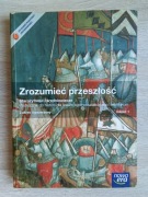 ZROZUMIEĆ PRZESZŁOŚĆ CZ 1 + HISTORIA 2 CZASY NOWOŻYTNE - ZAKRES ROZSZERZONY