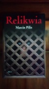 Relikwia, Marcin Pilis