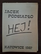 Jacek Podsiadło - HeJ!, arkusz poetycki, 1987, unikat.