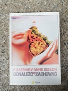 książka "Odnaleźć i zachować" Rosemary Anne Sisson 
