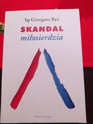 Skandal miłosierdzia