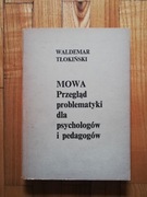 książka "przegląd problematyki dla psychologów i pedagogów" W. Tłokiński 
