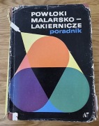 Powłoki malarsko-lakiernicze - poradnik