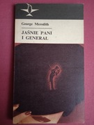 GEORGE MEREDITH - JAŚNIE PANI I GENERAŁ