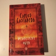 Wewnętrzny ogień. Carlos Castaneda